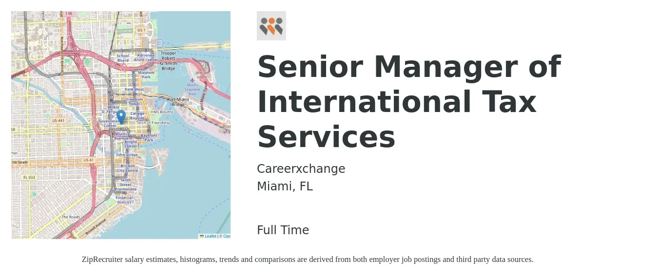 Careerxchange job posting for a Senior Manager of International Tax Services in Miami, FL with a salary of $101,900 to $166,900 Yearly with a map of Miami location.