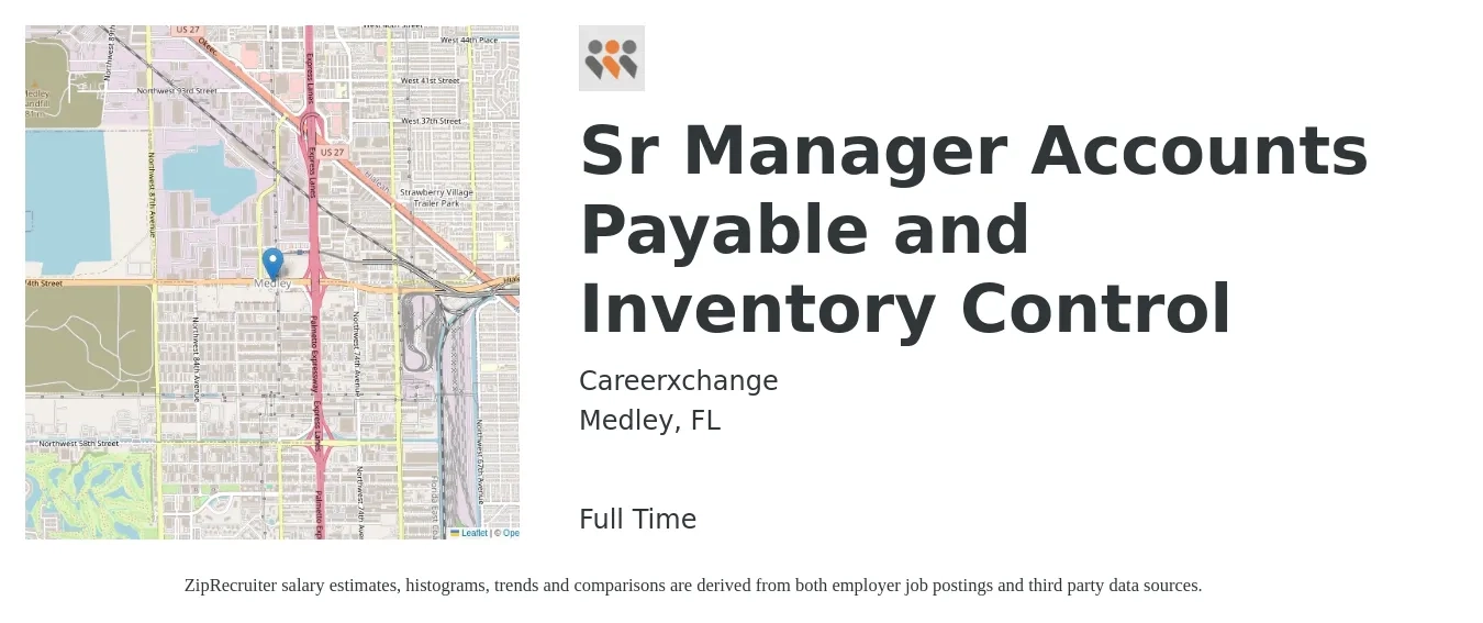 Careerxchange job posting for a Sr Manager Accounts Payable and Inventory Control in Medley, FL with a salary of $60,300 to $82,900 Yearly with a map of Medley location.
