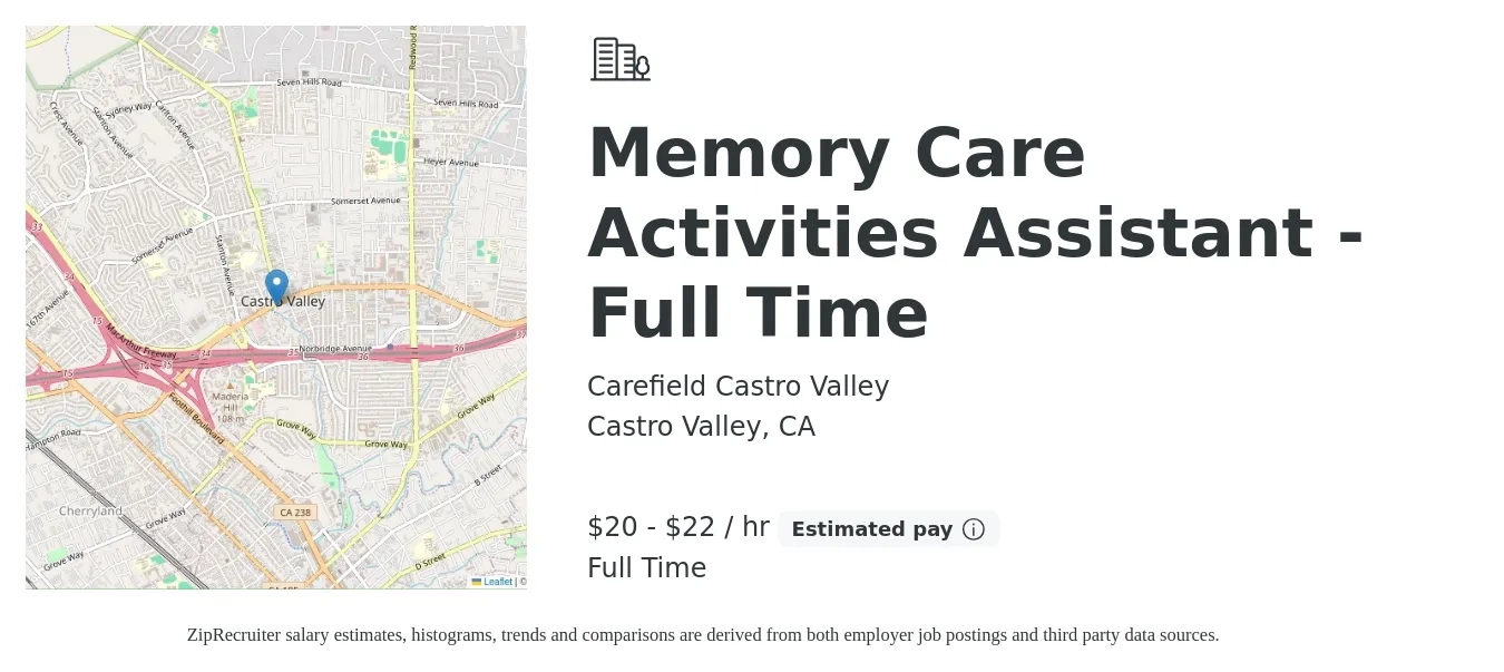 Carefield Castro Valley job posting for a Memory Care Activities Assistant - Full Time in Castro Valley, CA with a salary of $20 Hourly with a map of Castro Valley location.