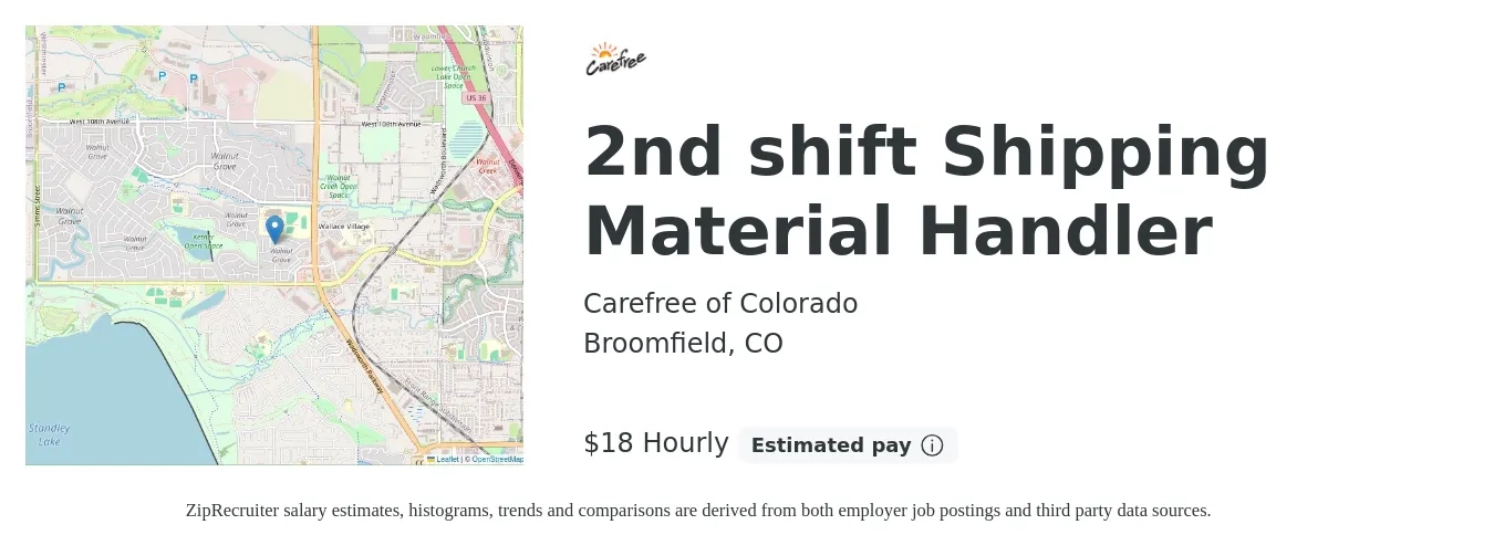 Carefree of Colorado job posting for a 2nd shift Shipping Material Handler in Broomfield, CO with a salary of $19 Hourly with a map of Broomfield location.