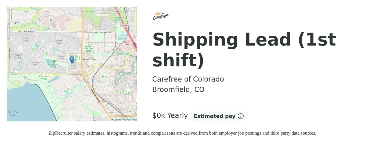 Carefree of Colorado job posting for a Shipping Lead (1st shift) in Broomfield, CO with a salary of $22 to $23 Yearly with a map of Broomfield location.