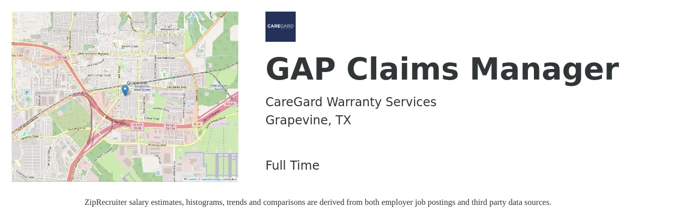 CareGard Warranty Services job posting for a GAP Claims Manager in Grapevine, TX with a salary of $65,000 to $75,000 Yearly with a map of Grapevine location.