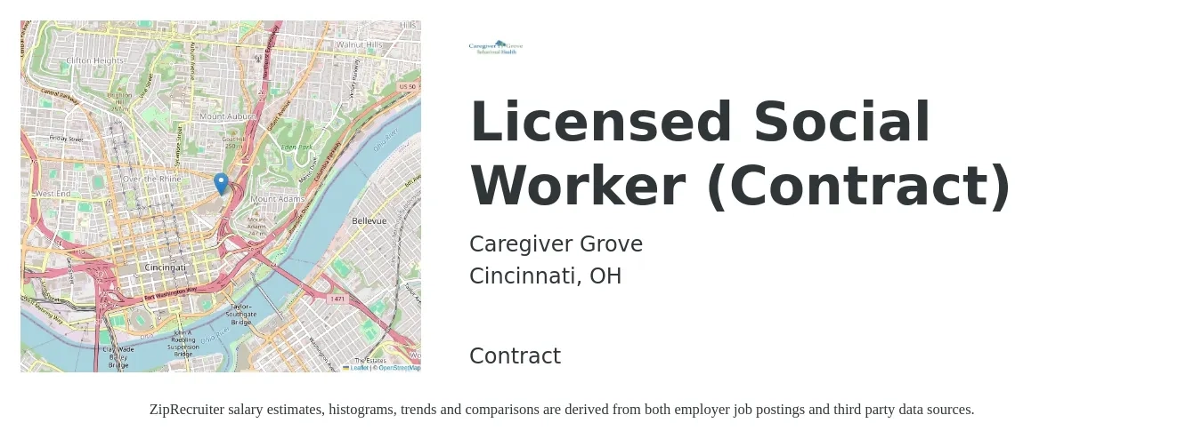 Caregiver Grove job posting for a Licensed Social Worker (Contract) in Cincinnati, OH with a salary of $25 to $35 Hourly with a map of Cincinnati location.