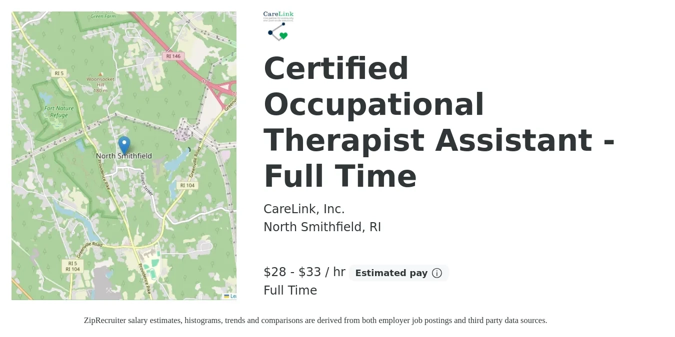 CareLink, Inc. job posting for a Certified Occupational Therapist Assistant - Full Time in North Smithfield, RI with a salary of $30 to $35 Hourly with a map of North Smithfield location.