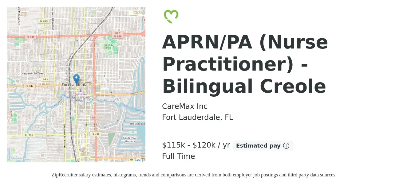 CareMax Inc job posting for a APRN/PA (Nurse Practitioner) - Bilingual Creole in Fort Lauderdale, FL with a salary of $115,000 to $120,000 Yearly with a map of Fort Lauderdale location.