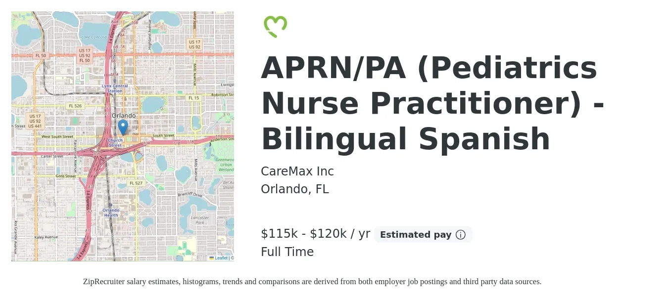 CareMax Inc job posting for a APRN/PA (Pediatrics Nurse Practitioner) - Bilingual Spanish in Orlando, FL with a salary of $115,000 to $120,000 Yearly with a map of Orlando location.