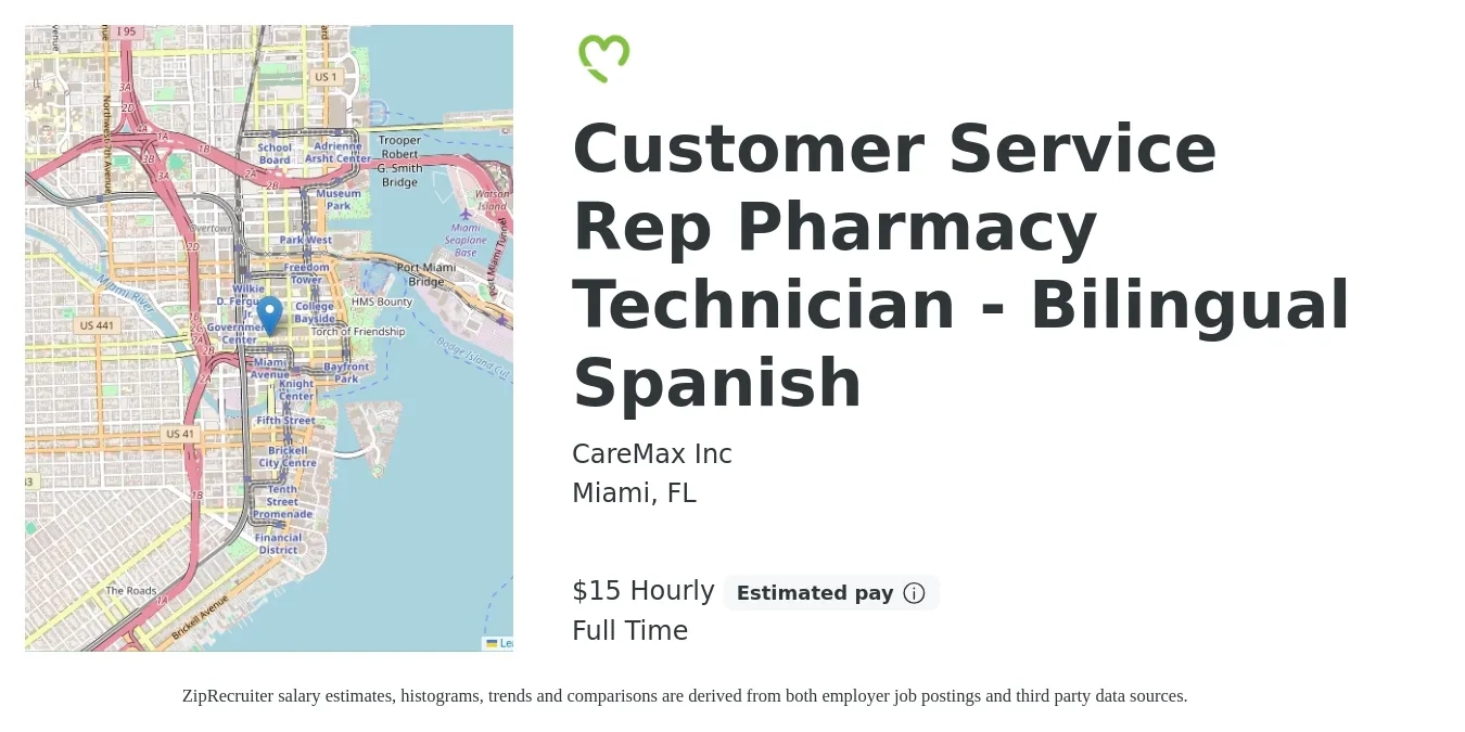 CareMax Inc job posting for a Customer Service Rep Pharmacy Technician - Bilingual Spanish in Miami, FL with a salary of $16 Hourly with a map of Miami location.