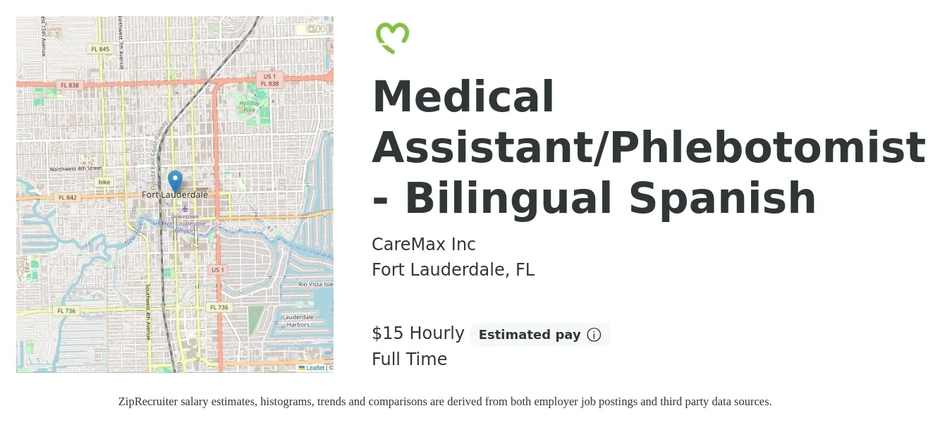 CareMax Inc job posting for a Medical Assistant/Phlebotomist - Bilingual Spanish in Fort Lauderdale, FL with a salary of $16 Hourly with a map of Fort Lauderdale location.