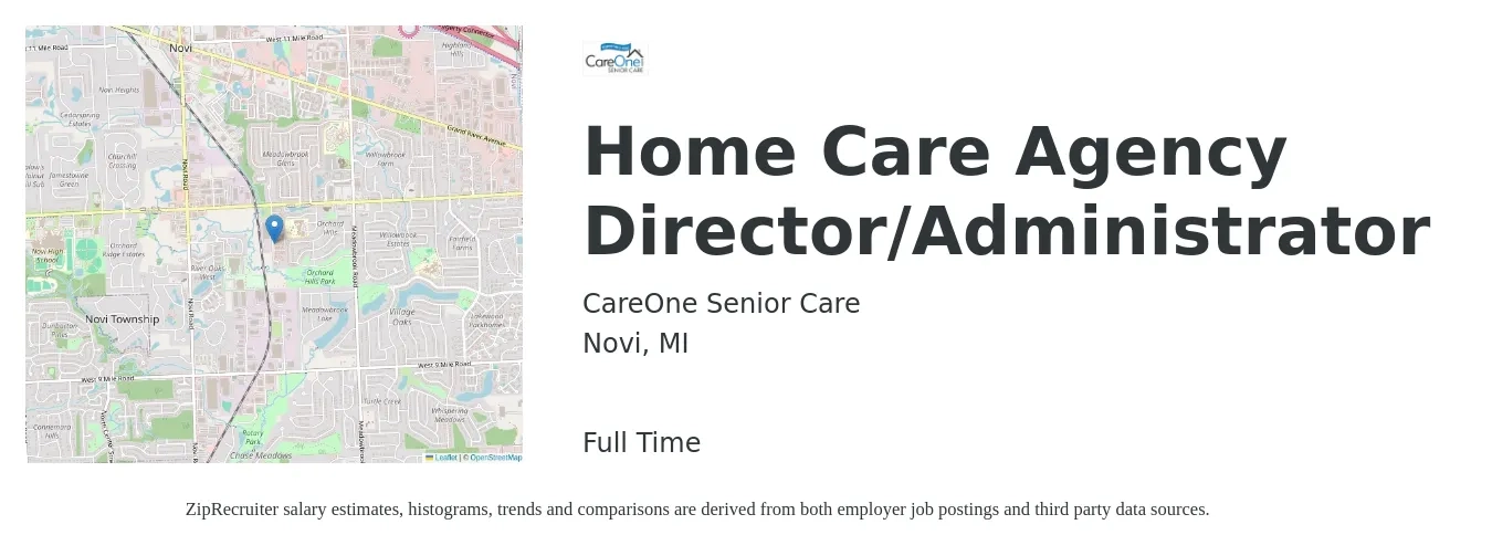 CareOne Senior Care job posting for a Home Care Agency Director/Administrator in Novi, MI with a salary of $45,000 to $55,000 Yearly with a map of Novi location.