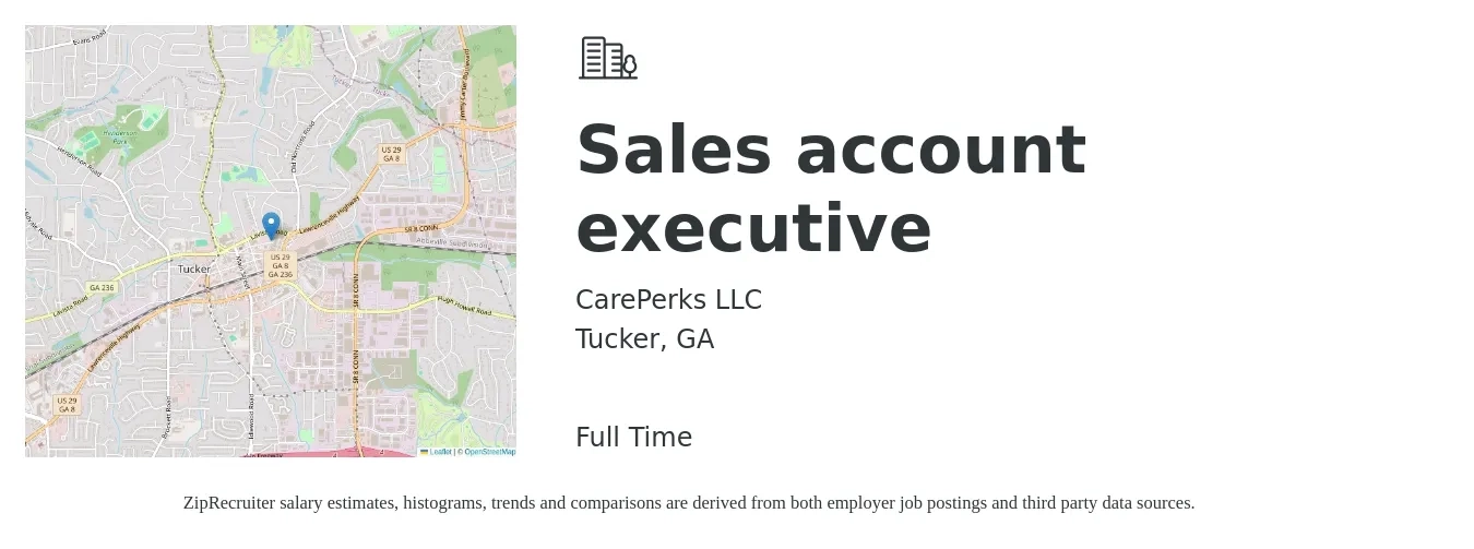 CarePerks LLC job posting for a Sales account executive in Tucker, GA with a salary of $50,400 to $79,100 Yearly with a map of Tucker location.