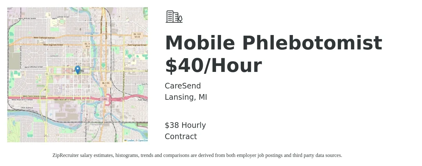 Caresend job posting for a Mobile Phlebotomist $40/Hour in Lansing, MI with a salary of $40 Hourly with a map of Lansing location.