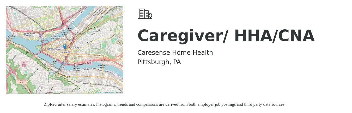 Caresense Home Health job posting for a Caregiver/ HHA/CNA in Pittsburgh, PA with a salary of $14 to $18 Hourly with a map of Pittsburgh location.