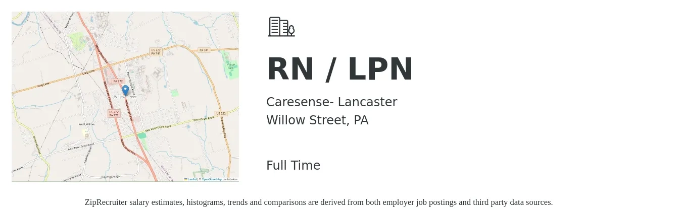 Caresense- Lancaster job posting for a RN / LPN in Willow Street, PA with a salary of $23 to $30 Hourly with a map of Willow Street location.