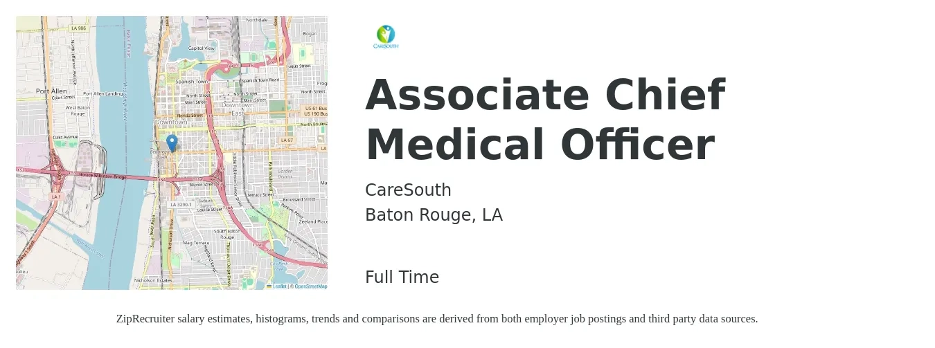 CareSouth job posting for a Associate Chief Medical Officer in Baton Rouge, LA with a salary of $186,000 to $257,100 Yearly with a map of Baton Rouge location.