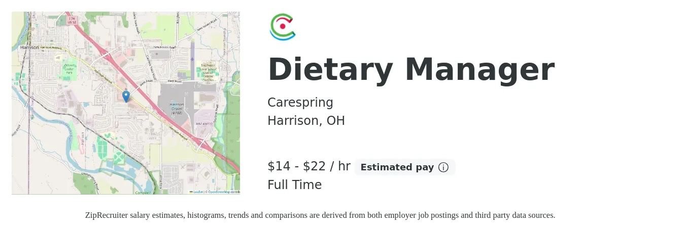 Carespring job posting for a Dietary Manager in Harrison, OH with a salary of $15 to $24 Hourly with a map of Harrison location.