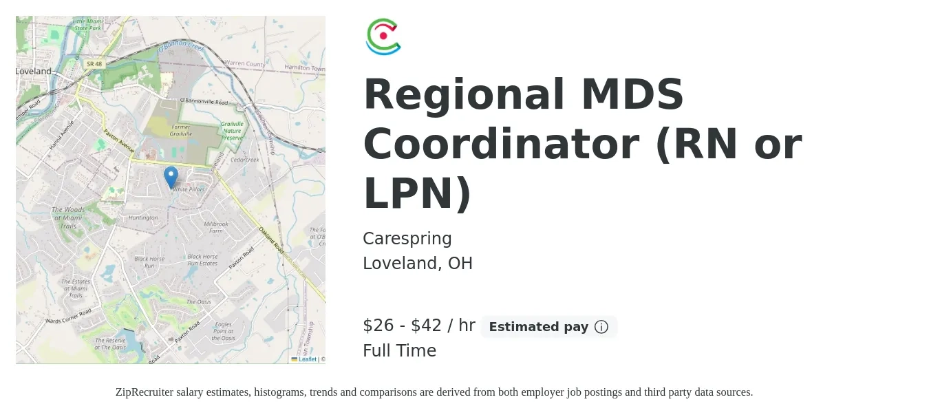 Carespring job posting for a Regional MDS Coordinator (RN or LPN) in Loveland, OH with a salary of $28 to $44 Hourly with a map of Loveland location.