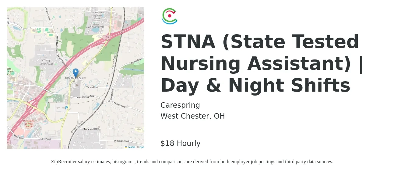 Carespring job posting for a STNA (State Tested Nursing Assistant) | Day & Night Shifts in West Chester, OH with a salary of $14 to $19 Yearly with a map of West Chester location.