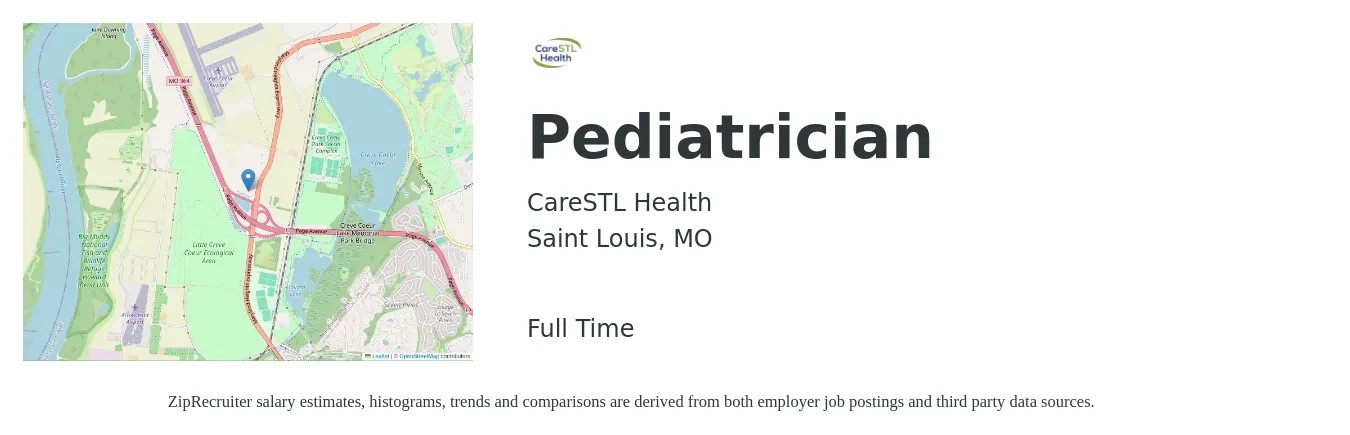 CareSTL Health job posting for a Pediatrician in Saint Louis, MO with a salary of $164,500 to $212,900 Yearly with a map of Saint Louis location.