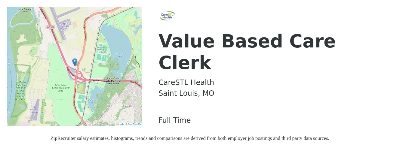 CareSTL Health job posting for a Value Based Care Clerk in Saint Louis, MO with a salary of $16 to $22 Hourly with a map of Saint Louis location.