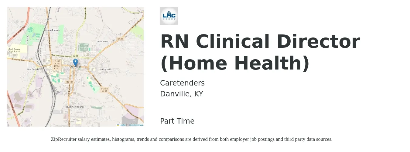 Caretenders job posting for a RN Clinical Director (Home Health) in Danville, KY with a salary of $76,000 Yearly with a map of Danville location.