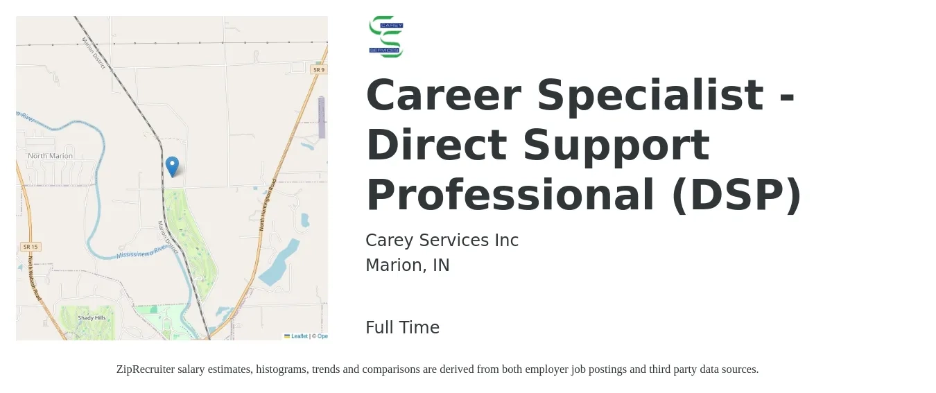 Carey Services Inc job posting for a Career Specialist - Direct Support Professional (DSP) in Marion, IN with a salary of $13 to $16 Hourly with a map of Marion location.