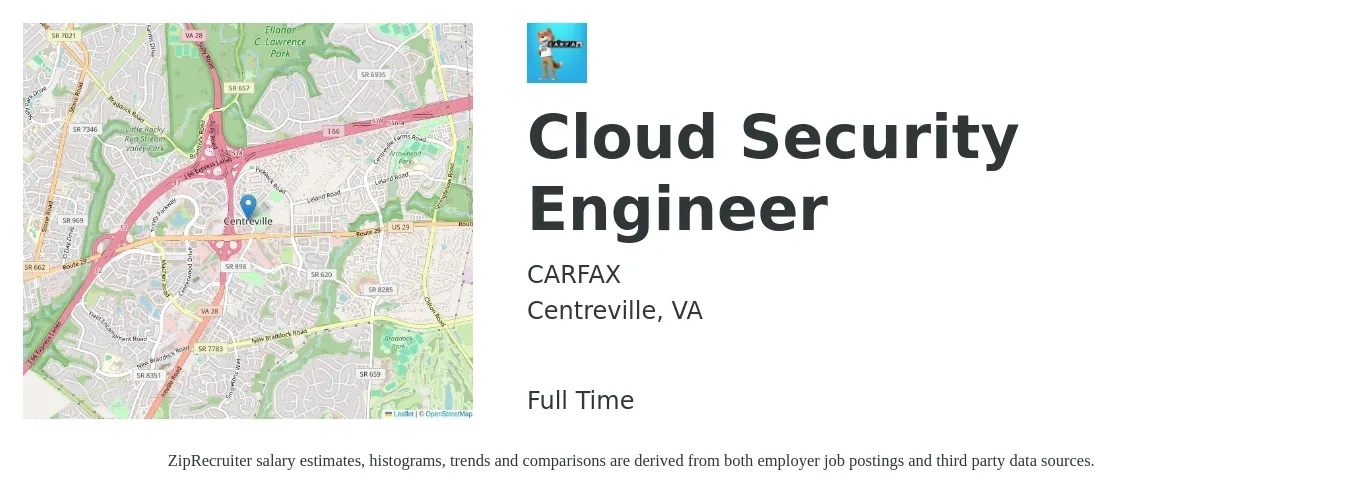 CARFAX job posting for a Cloud Security Engineer in Centreville, VA with a salary of $141,700 to $157,100 Yearly with a map of Centreville location.