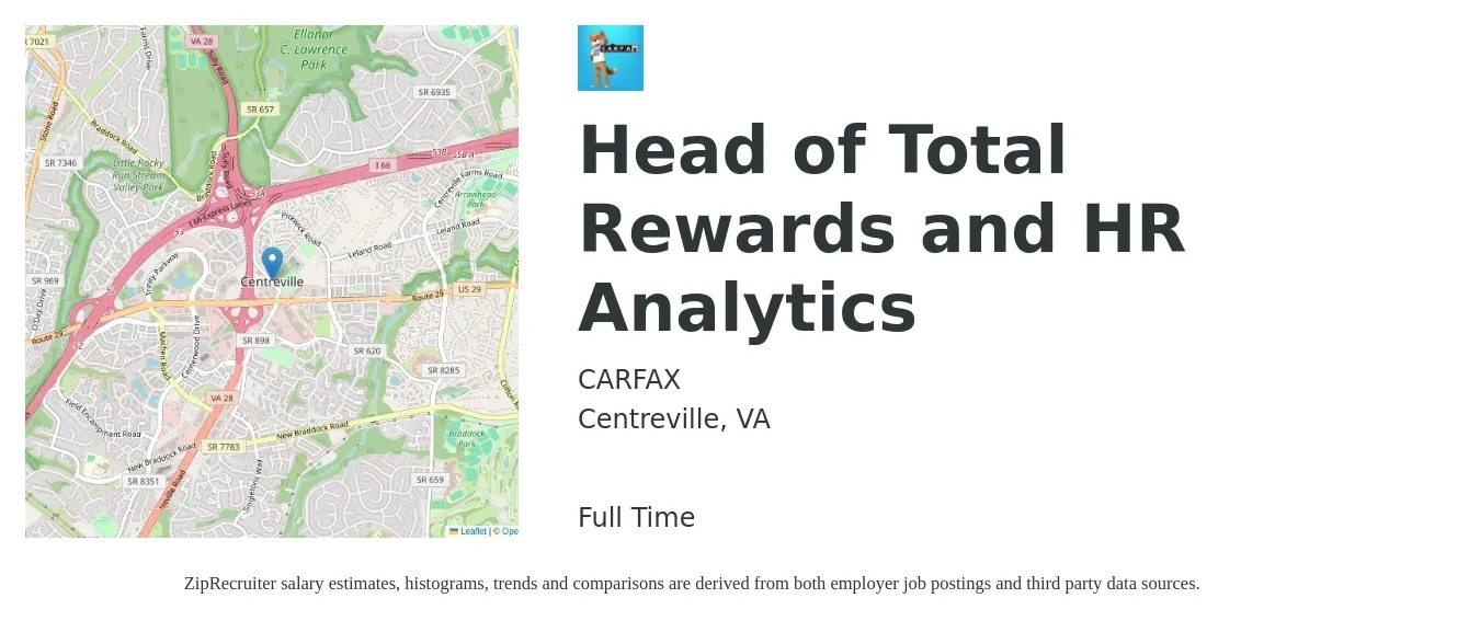 CARFAX job posting for a Head of Total Rewards and HR Analytics in Centreville, VA with a salary of $87,700 to $135,300 Yearly with a map of Centreville location.