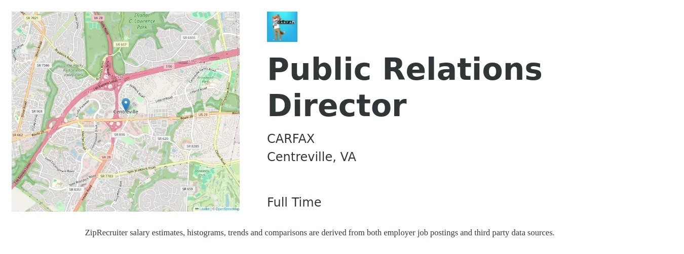 CARFAX job posting for a Public Relations Director in Centreville, VA with a salary of $74,300 to $127,400 Yearly with a map of Centreville location.