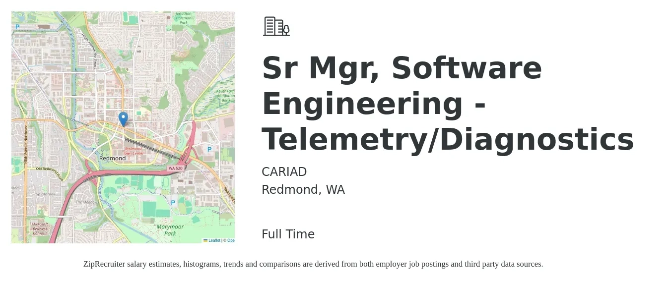 CARIAD job posting for a Sr Mgr, Software Engineering - Telemetry/Diagnostics in Redmond, WA with a salary of $113,700 to $166,900 Yearly with a map of Redmond location.