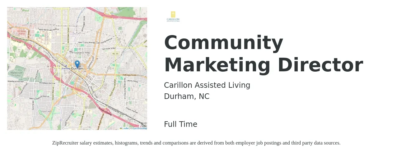 Carillon Assisted Living job posting for a Community Marketing Director in Durham, NC with a salary of $64,300 to $94,200 Yearly with a map of Durham location.