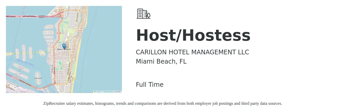 CARILLON HOTEL MANAGEMENT LLC job posting for a Host/Hostess in Miami Beach, FL with a salary of $12 to $16 Hourly with a map of Miami Beach location.
