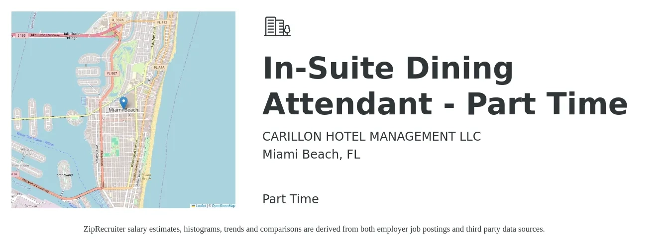 CARILLON HOTEL MANAGEMENT LLC job posting for a In-Suite Dining Attendant - Part Time in Miami Beach, FL with a salary of $13 to $16 Hourly with a map of Miami Beach location.