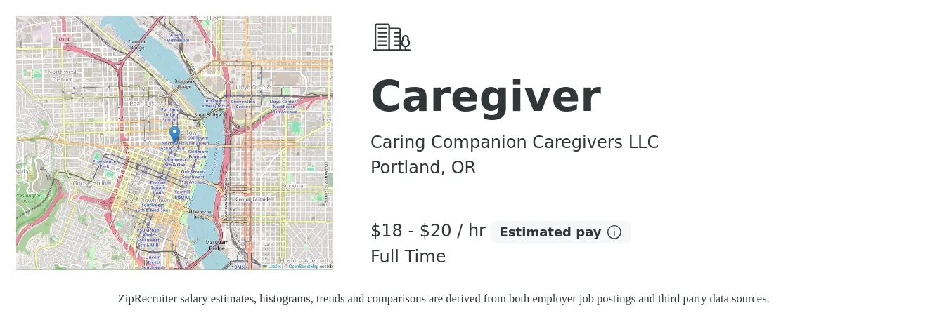 Caring Companion Caregivers LLC job posting for a Caregiver in Portland, OR with a salary of $19 to $21 Hourly and benefits including retirement with a map of Portland location.