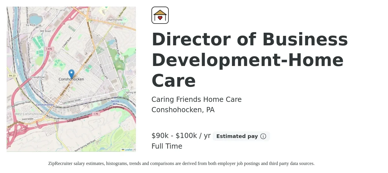 Caring Friends Home Care job posting for a Director of Business Development-Home Care in Conshohocken, PA with a salary of $90,000 to $100,000 Yearly with a map of Conshohocken location.