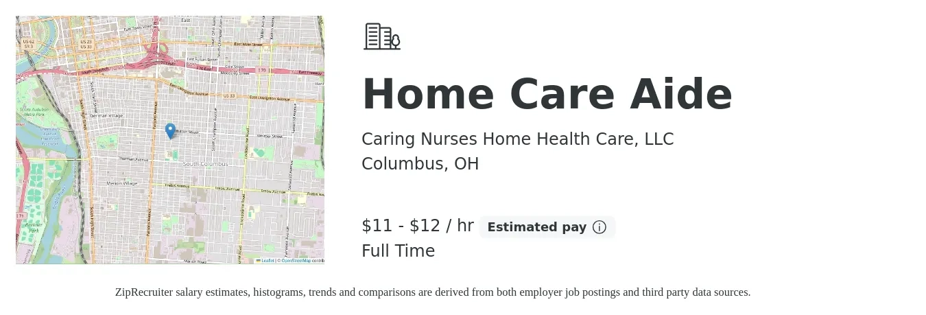 Caring Nurses Home Health Care, LLC job posting for a Home Care Aide in Columbus, OH with a salary of $12 to $14 Hourly with a map of Columbus location.