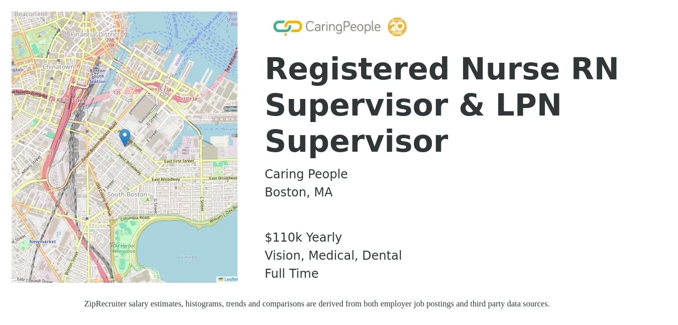 Caring People job posting for a Registered Nurse RN Supervisor & LPN Supervisor in Boston, MA with a salary of $110,000 Yearly and benefits including dental, life_insurance, medical, retirement, and vision with a map of Boston location.