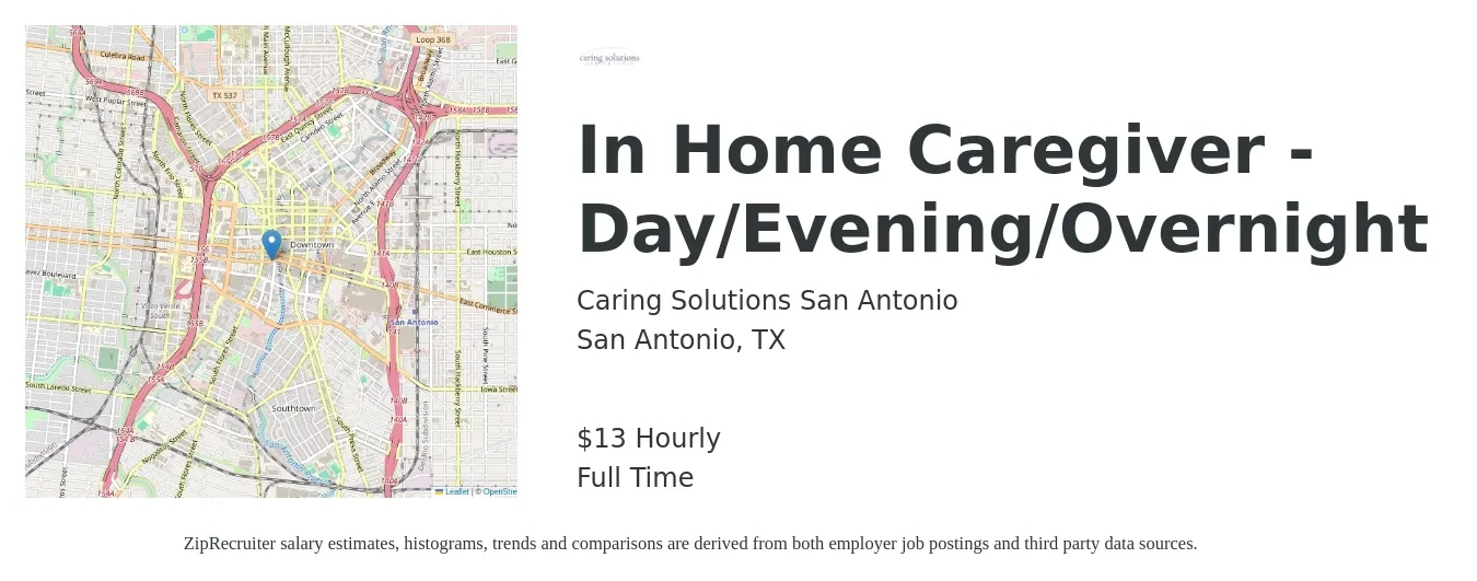 Caring Solutions San Antonio job posting for a In Home Caregiver - Day/Evening/Overnight in San Antonio, TX with a salary of $14 Hourly with a map of San Antonio location.