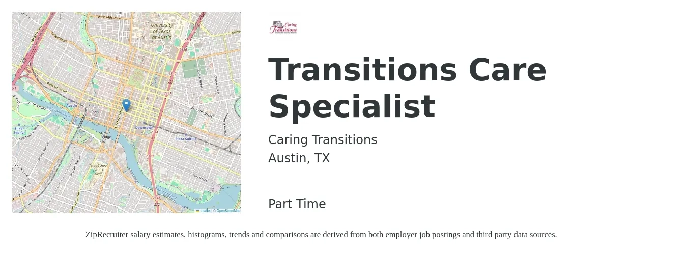 Caring Transitions job posting for a Transitions Care Specialist in Austin, TX with a salary of $12 Hourly with a map of Austin location.