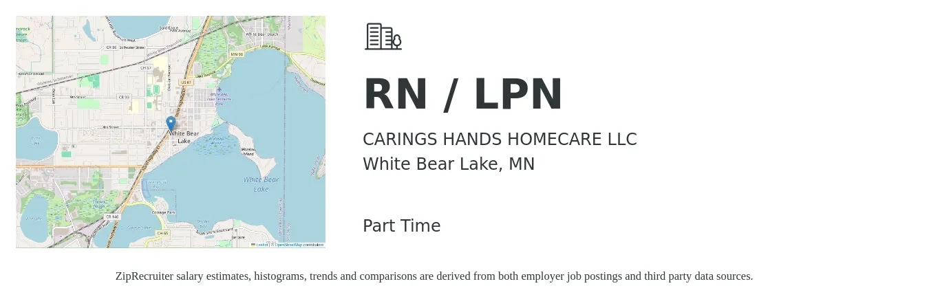 CARINGS HANDS HOMECARE LLC job posting for a RN / LPN in White Bear Lake, MN with a salary of $32 to $46 Hourly with a map of White Bear Lake location.