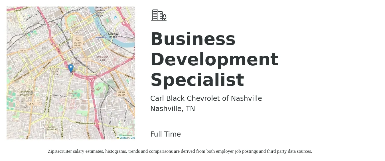 Carl Black Chevrolet of Nashville job posting for a Business Development Specialist in Nashville, TN with a salary of $45,400 to $75,800 Yearly with a map of Nashville location.