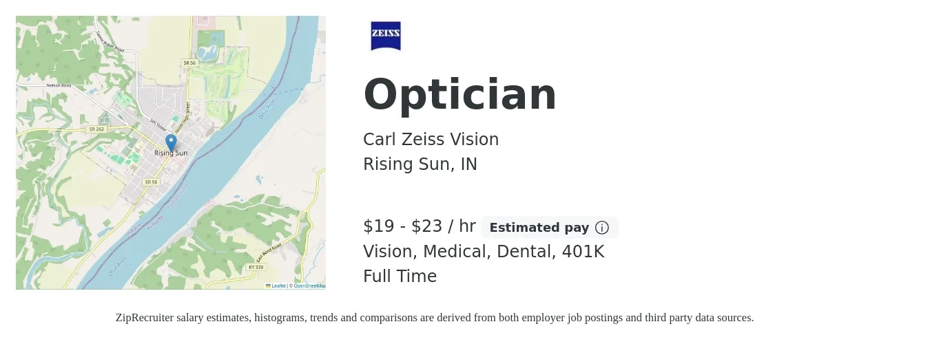 Carl Zeiss Vision job posting for a Optician in Rising Sun, IN with a salary of $20 to $24 Hourly (plus commission) and benefits including vision, 401k, dental, life_insurance, and medical with a map of Rising Sun location.