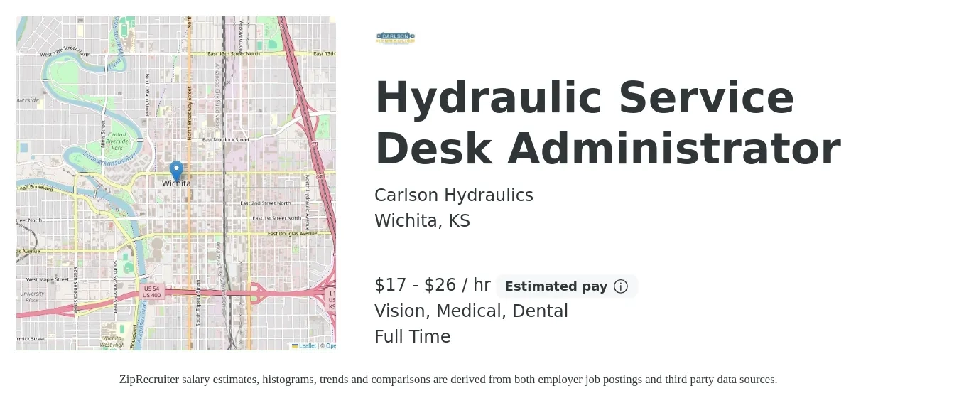 Carlson Hydraulics job posting for a Hydraulic Service Desk Administrator in Wichita, KS with a salary of $18 to $28 Hourly and benefits including retirement, vision, dental, life_insurance, and medical with a map of Wichita location.