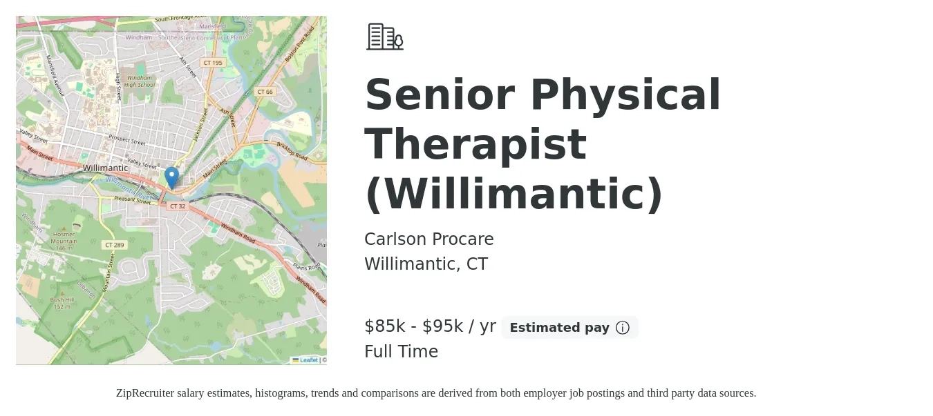 Carlson Procare job posting for a Senior Physical Therapist (Willimantic) in Willimantic, CT with a salary of $85,000 to $95,000 Yearly with a map of Willimantic location.