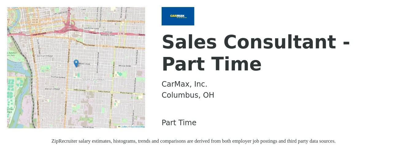 CarMax, Inc. job posting for a Sales Consultant - Part Time in Columbus, OH with a salary of $38,900 to $76,300 Yearly with a map of Columbus location.