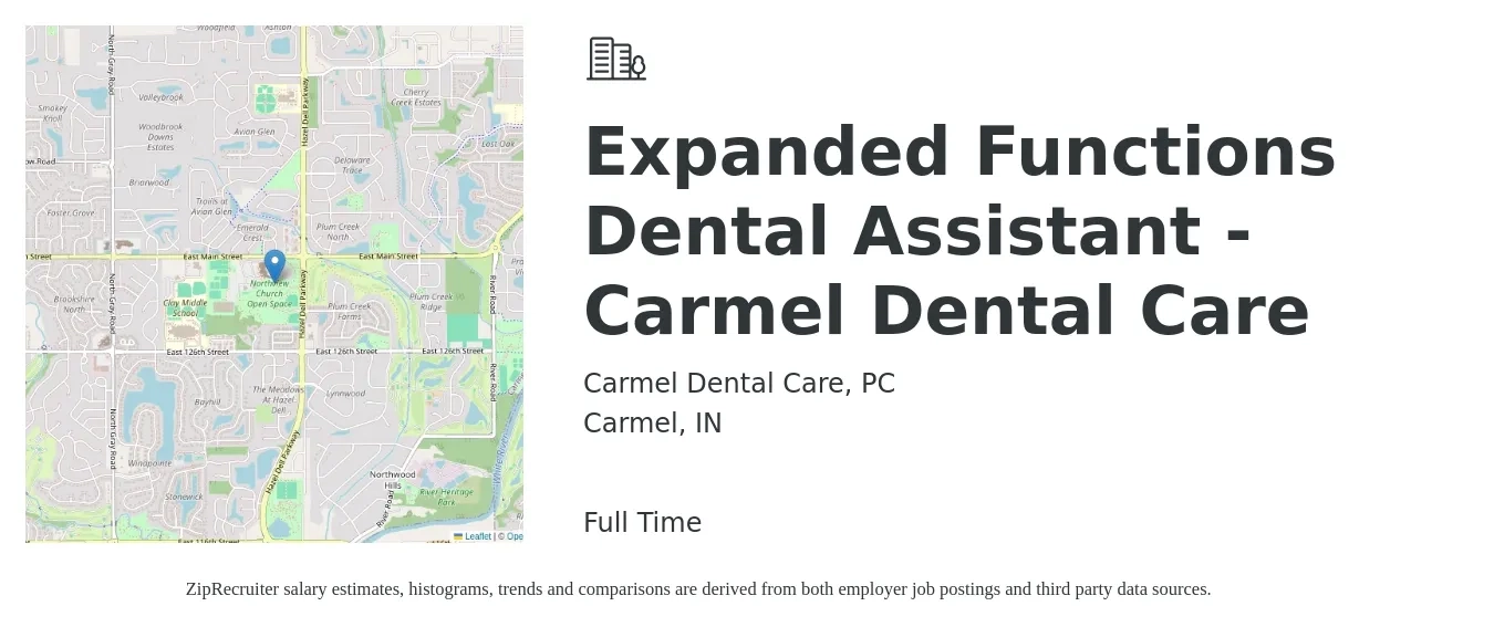 Carmel Dental Care, PC job posting for a Expanded Functions Dental Assistant - Carmel Dental Care in Carmel, IN with a salary of $19 to $24 Hourly with a map of Carmel location.