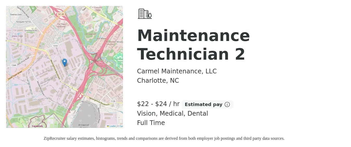 Carmel Maintenance, LLC job posting for a Maintenance Technician 2 in Charlotte, NC with a salary of $24 to $26 Hourly and benefits including dental, medical, pto, retirement, and vision with a map of Charlotte location.