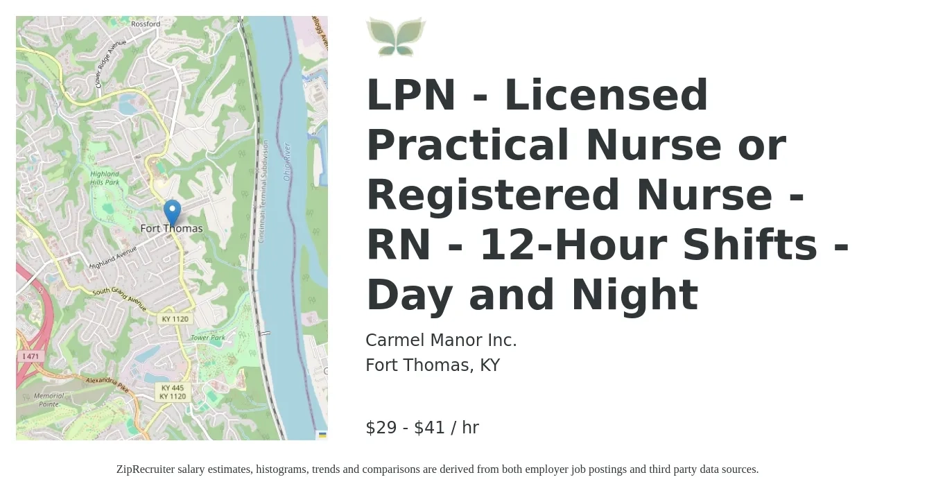 Carmel Manor Inc. job posting for a LPN - Licensed Practical Nurse or Registered Nurse - RN - 12-Hour Shifts - Day and Night in Fort Thomas, KY with a salary of $31 to $44 Hourly with a map of Fort Thomas location.