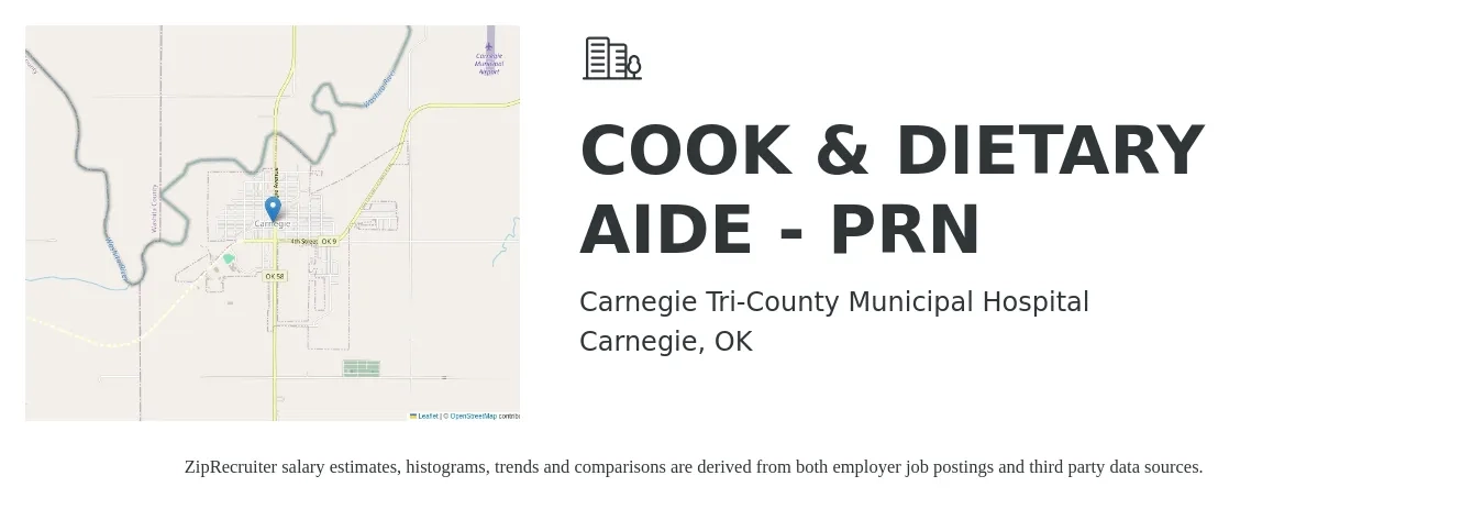 Carnegie Tri-County Municipal Hospital job posting for a COOK & DIETARY AIDE - PRN in Carnegie, OK with a salary of $13 to $16 Hourly with a map of Carnegie location.