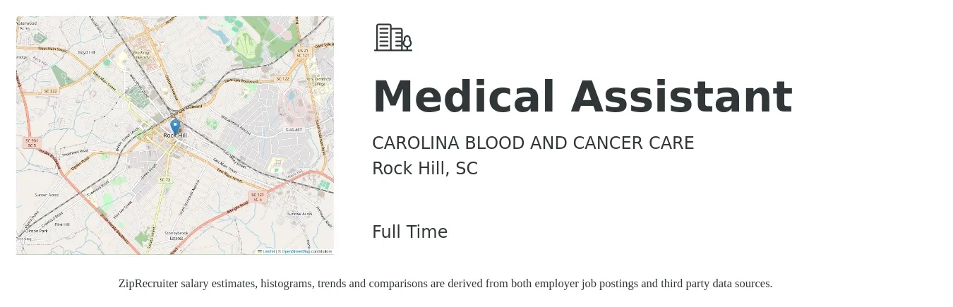 CAROLINA BLOOD AND CANCER CARE job posting for a Medical Assistant in Rock Hill, SC with a salary of $15 to $19 Hourly and benefits including pto, and retirement with a map of Rock Hill location.
