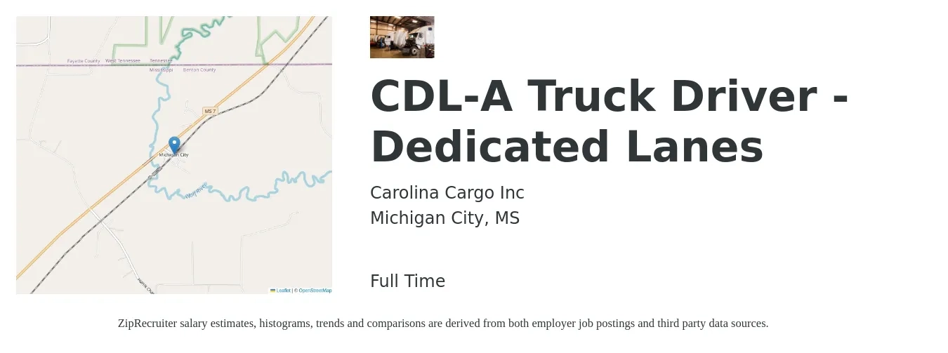 Carolina Cargo Inc job posting for a CDL-A Truck Driver - Dedicated Lanes in Michigan City, MS with a salary of $1,900 Weekly with a map of Michigan City location.